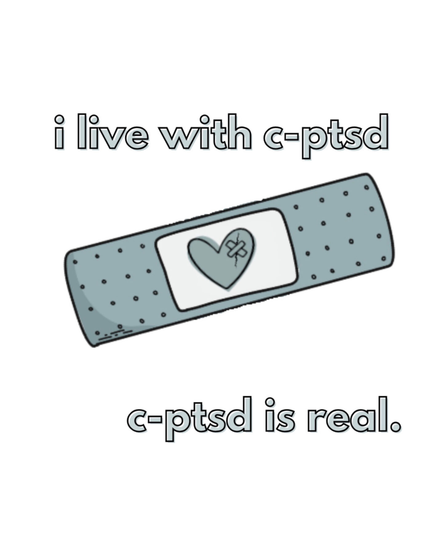 A picture about living with CPTSD.