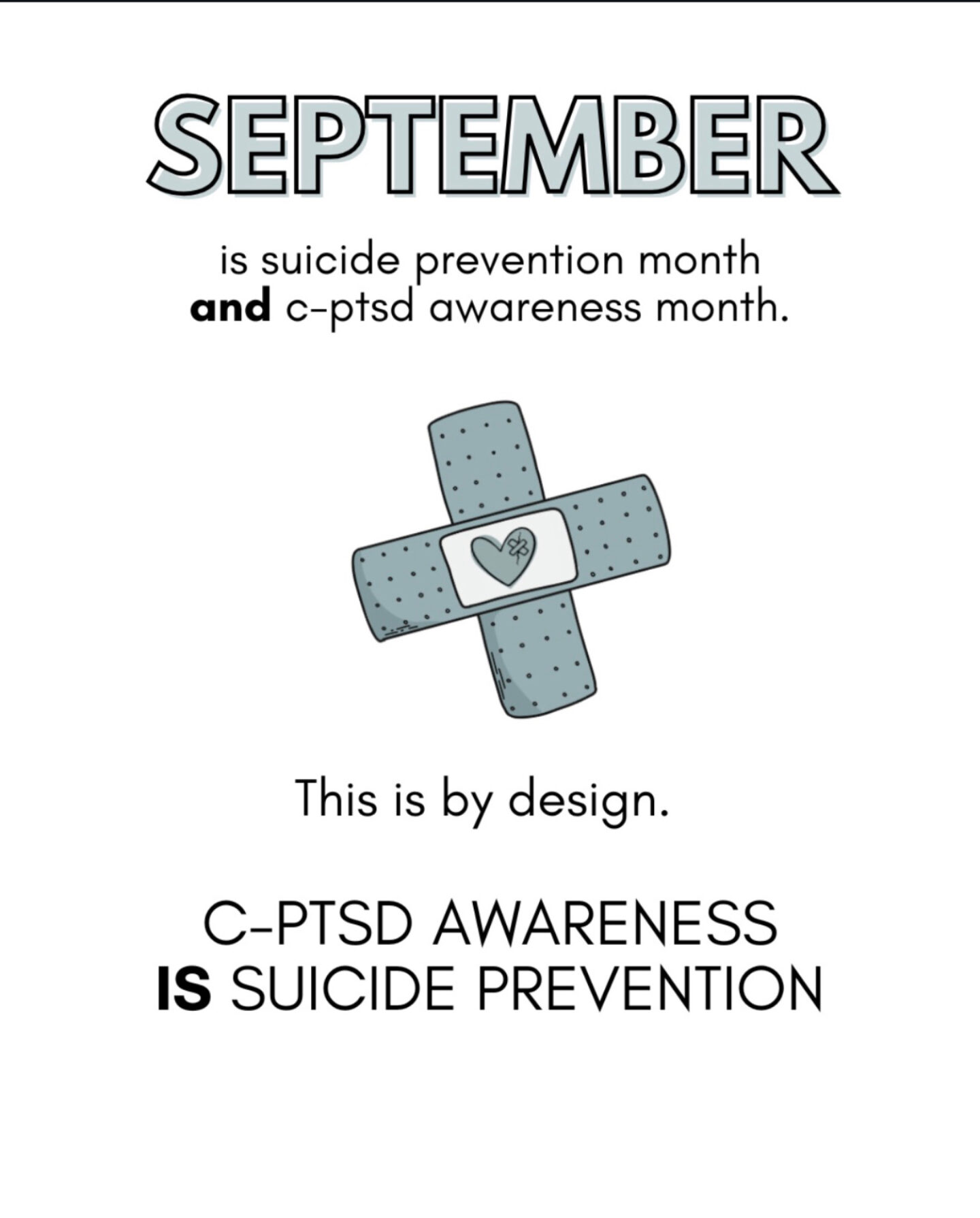 A picture that shows how September is CPTSD & suicide prevention month.